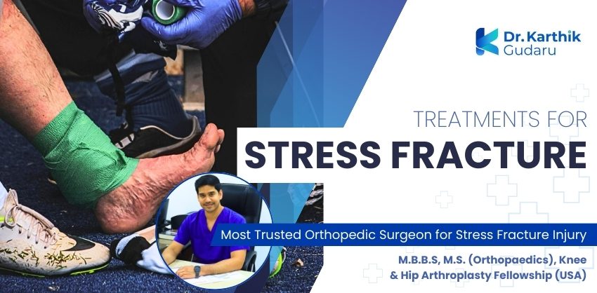Specialist Orthopaedic Doctor for stress fracture treatment Dr Karthik Gudaru